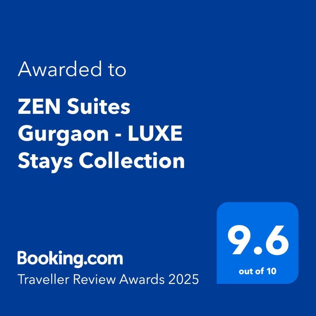 Zen Suites Gurgaon - Luxe Stays Collection Экстерьер фото